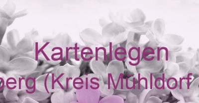 Kartenlegen Schönberg (Kreis Mühldorf am Inn) | Top-Experten für Kartenlegen, Wahrsagen, Hellsehen, Zukunftsdeutung.
